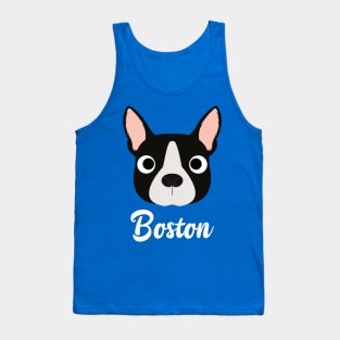 Boston - Boston Bull Terrier Tank Top